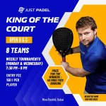 King of the Court Padel League - Weekly Tournament - Just Padel Dubai