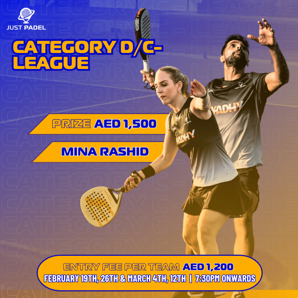 Category D/C- Leauge | Just Padel Mina Rashid | 19 Feb - 11 Mar, 2024